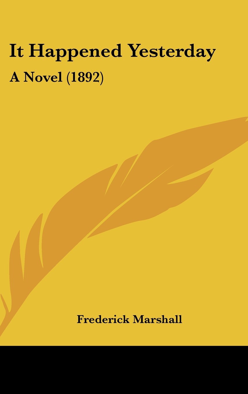 It Happened Yesterday Contemporary literature