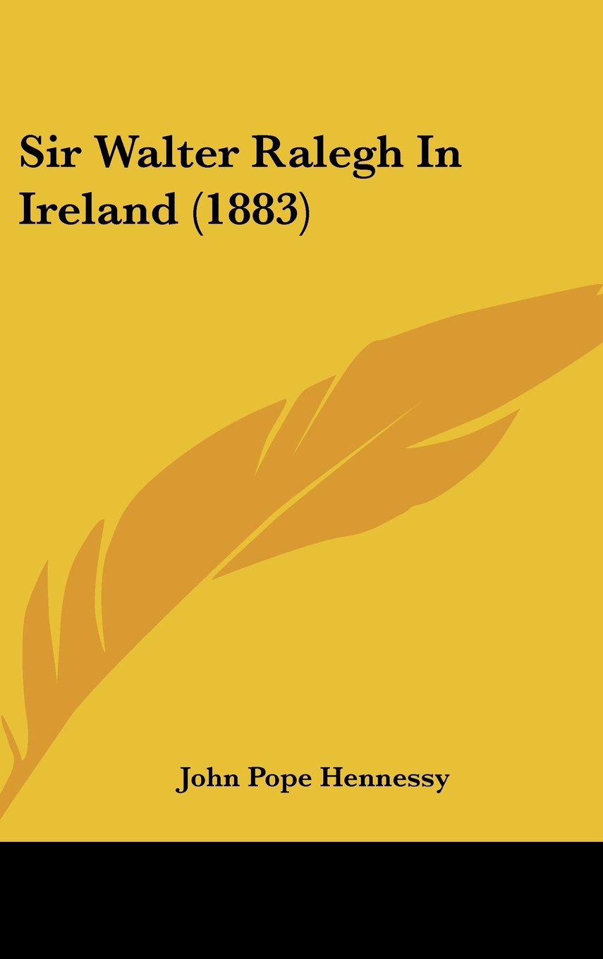 Sir Walter Ralegh in Ireland Contemporary literature