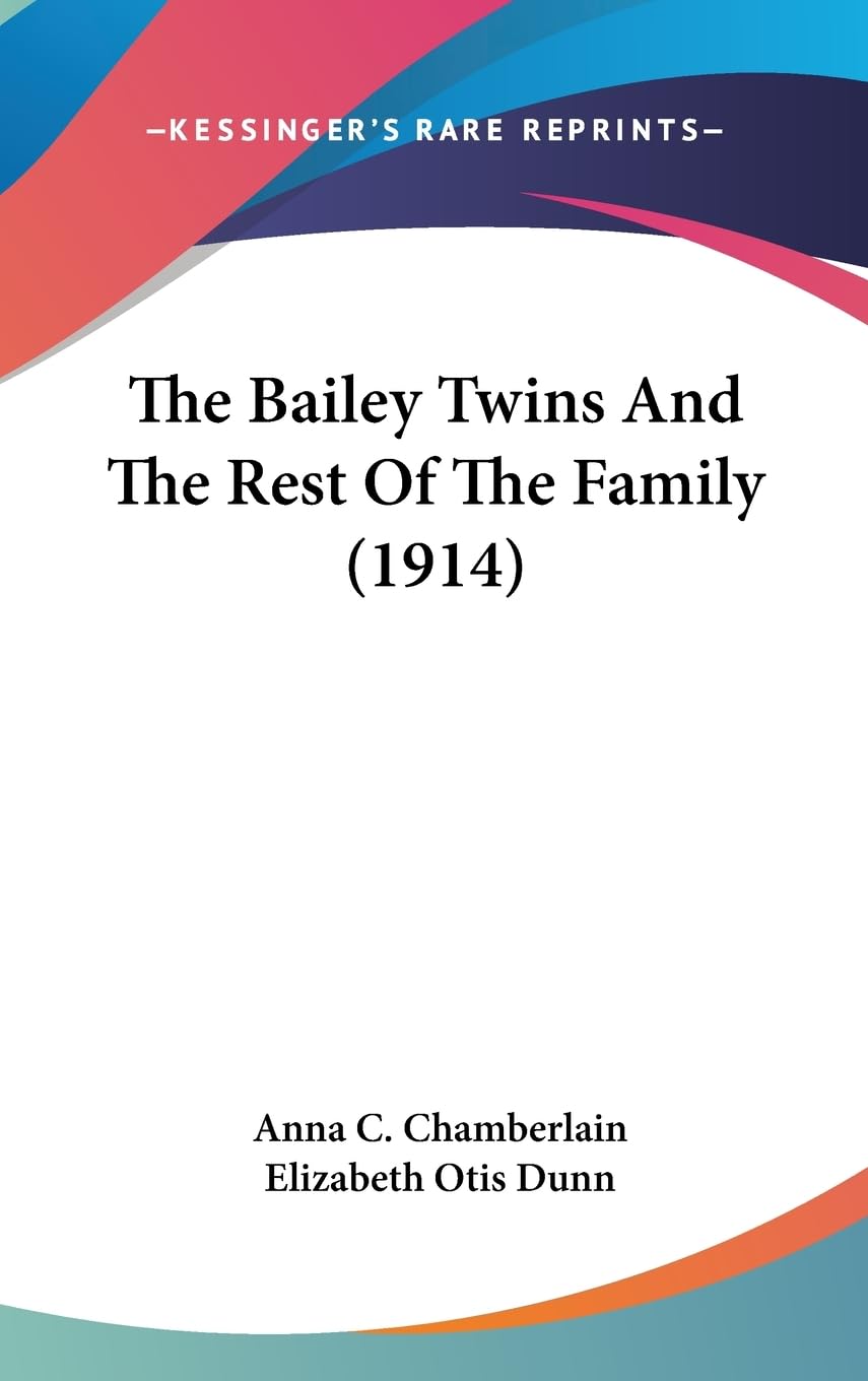 The Bailey Twins and the Rest of the Family Contemporary literature