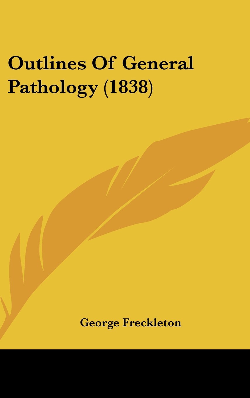 Product Image: Outlines of General Pathology