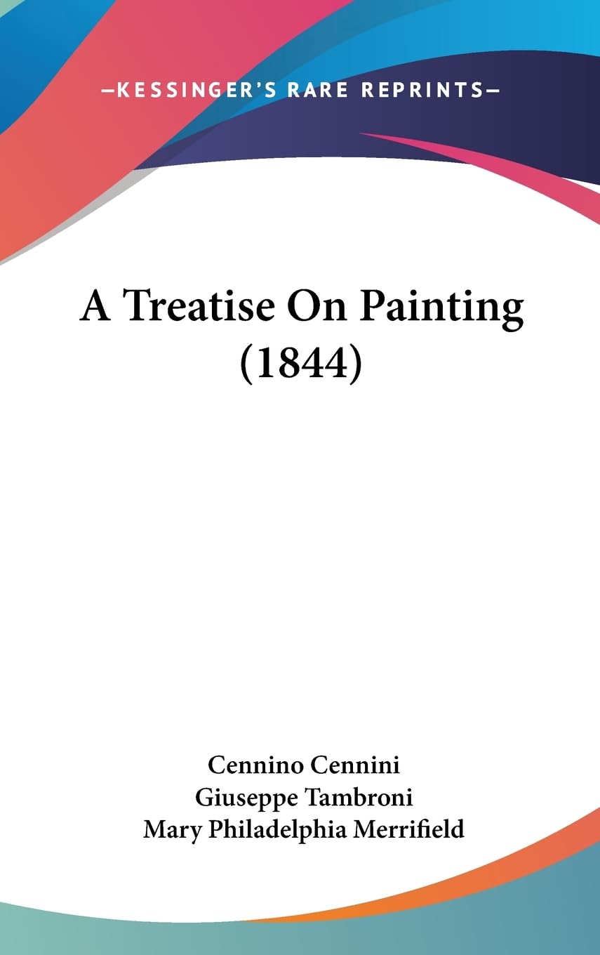 A Treatise on Painting (Legacy Reprint) Law