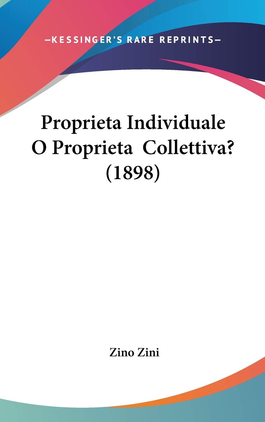 Proprieta Individuale O Proprieta Collettiva? Law
