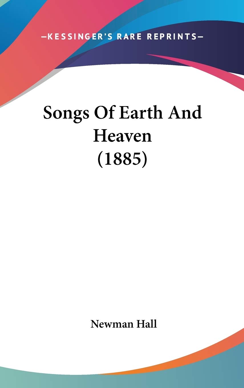Songs of Earth and Heaven Contemporary literature