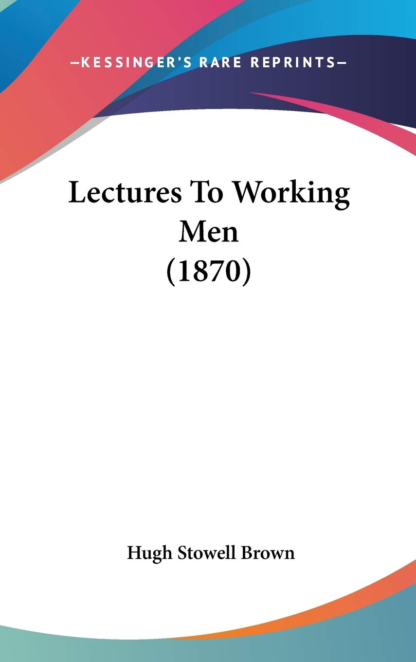 Product Image: Lectures to Working Men