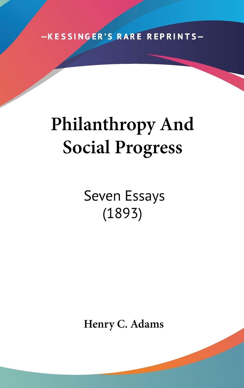 Philanthropy and Social Progress: Seven Essays Contemporary literature