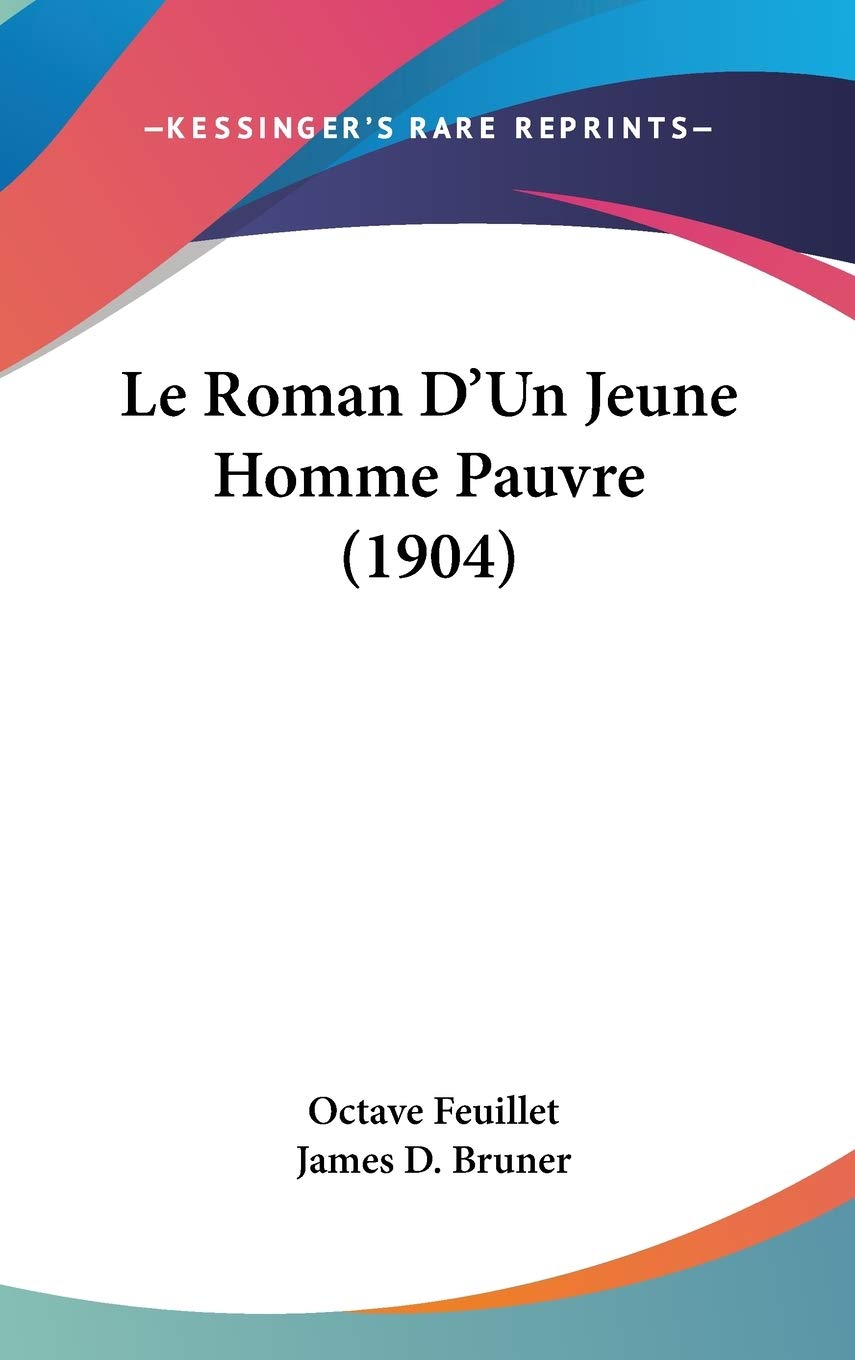 Le Roman D'un Jeune Homme Pauvre Contemporary literature