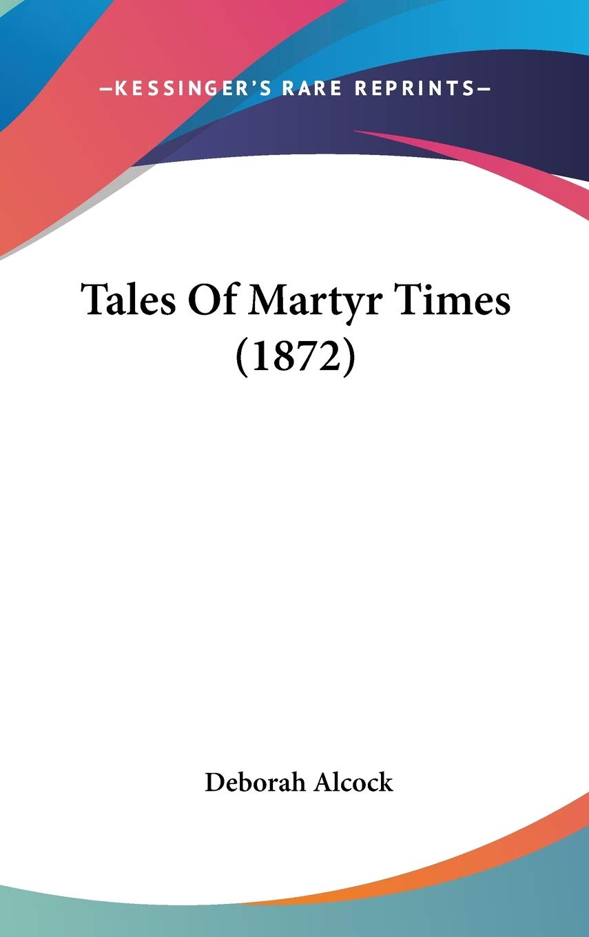 Tales of Martyr Times Contemporary literature