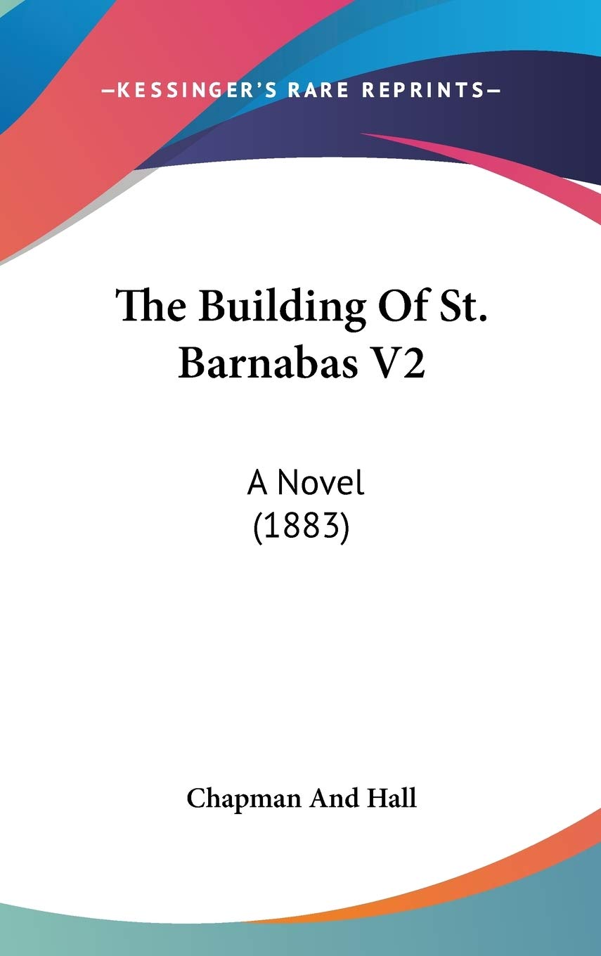 The Building of St. Barnabas: A Novel (1883) Contemporary literature