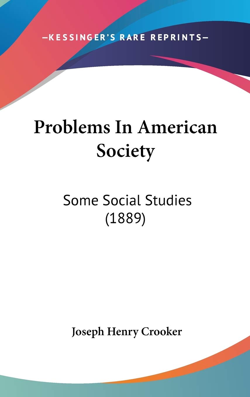 Problems in American Society: Some Social Studies Contemporary literature