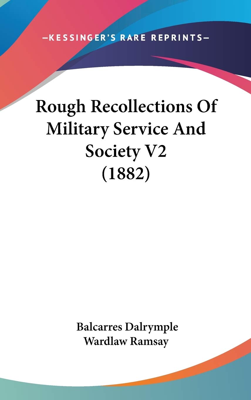 Rough Recollections of Military Service and Society Contemporary literature