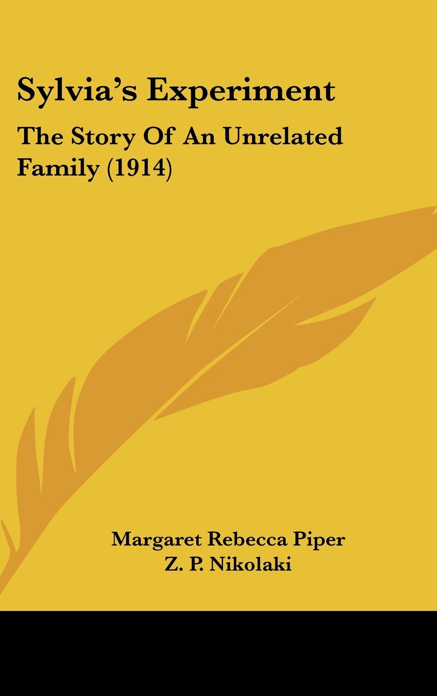 Sylvia's Experiment: The Story of an Unrelated Family Contemporary literature