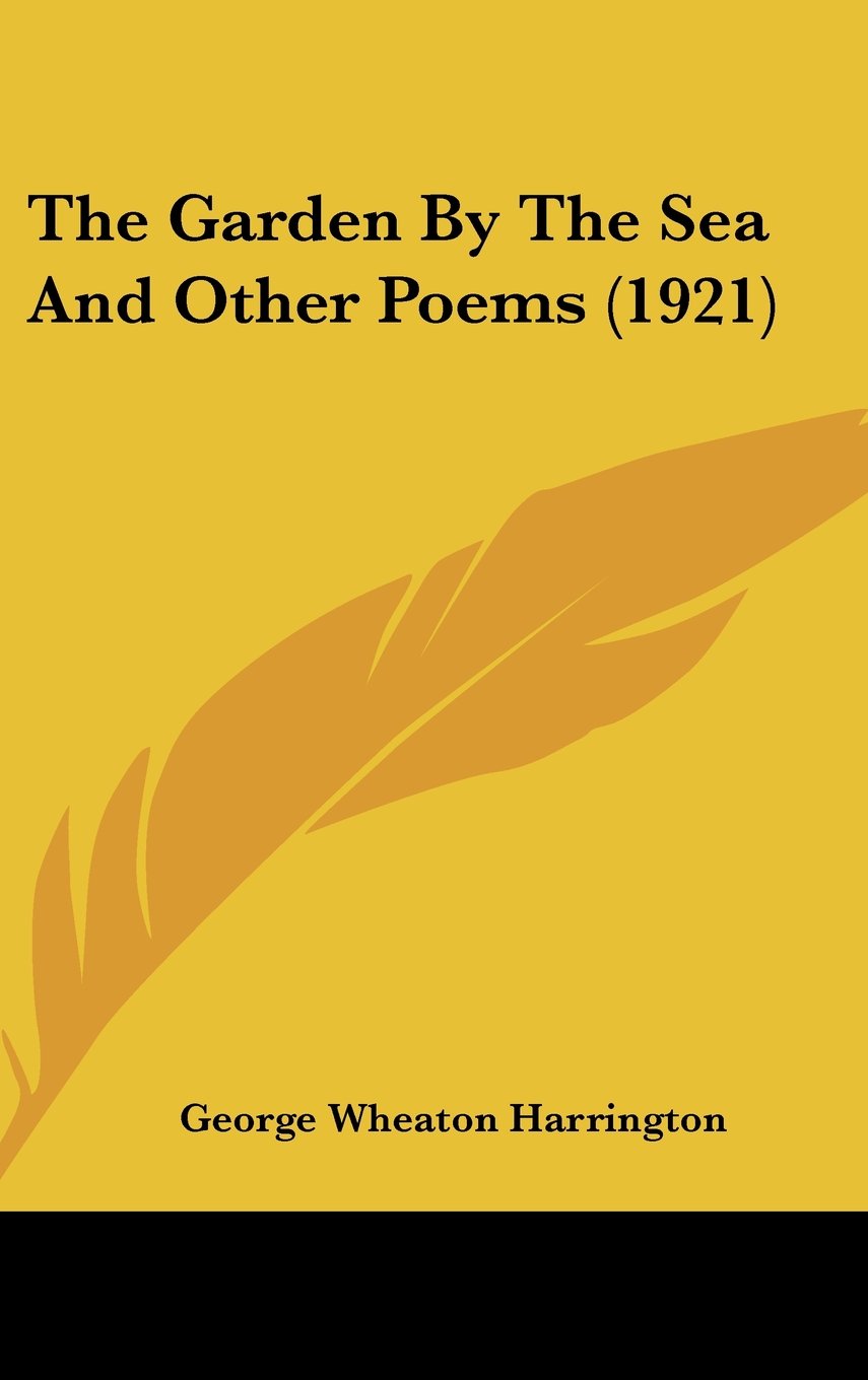 The Garden By The Sea And Other Poems (1921) Books