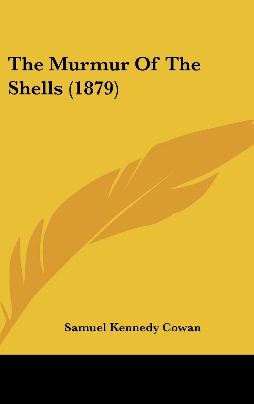 The Murmur Of The Shells (1879) Books