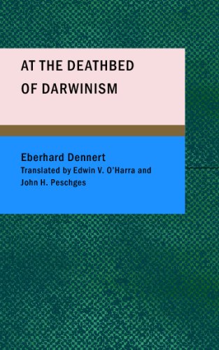 At the Deathbed of Darwinism: A Series of Papers Contemporary literature