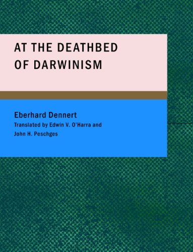 At the Deathbed of Darwinism: A Series of Papers Contemporary literature