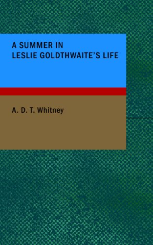 A Summer in Leslie Goldthwaite's Life Contemporary literature