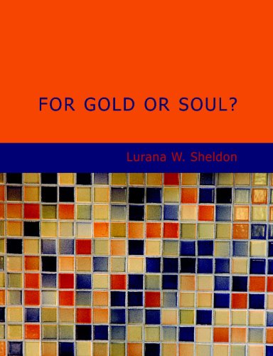 For Gold or Soul?: The Story of a Great Department Store Contemporary literature