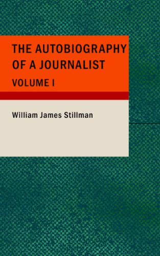 The Autobiography of a Journalist: Volume I Memories