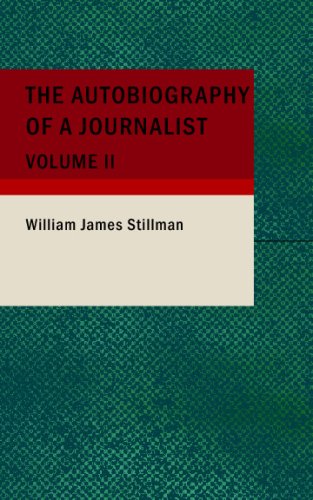 The Autobiography of a Journalist: Volume II Memories