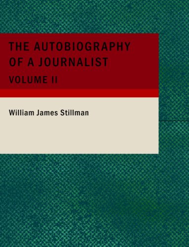 The Autobiography of a Journalist: Volume II Memories