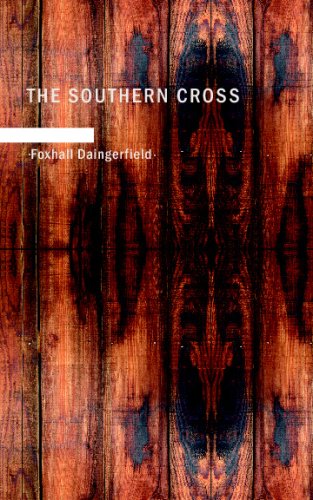 The Southern Cross: A Play in Four Acts Drama