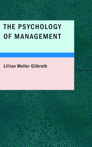 The Psychology of Management: The Function of the Mind in Determining, Teaching Psychology
