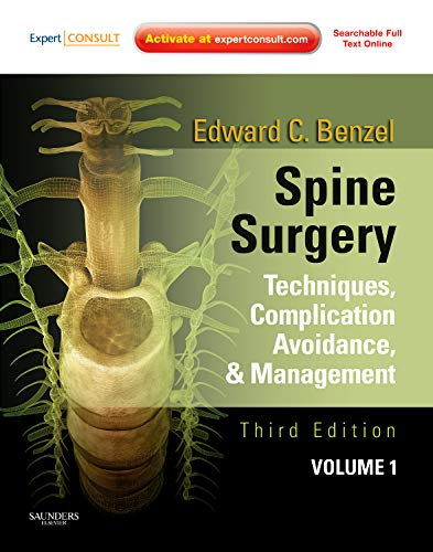 Spine Surgery, 2 Vols.: Techniques, Complication Avoidance and Management (Expert Consult - Online and Print) Medicine