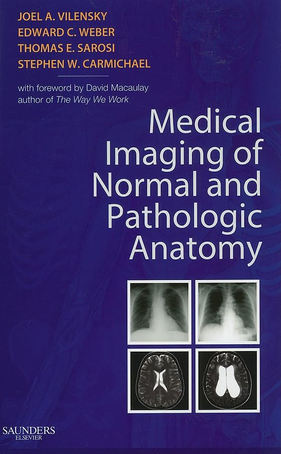 Medical Imaging of Normal and Pathologic Anatomy book