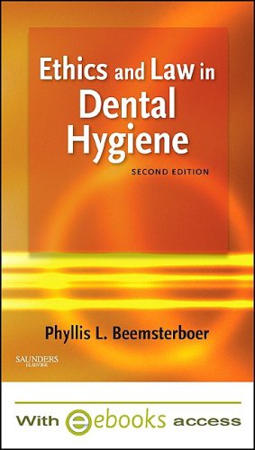 Ethics and Law in Dental Hygiene: Includes Ebook Medicine