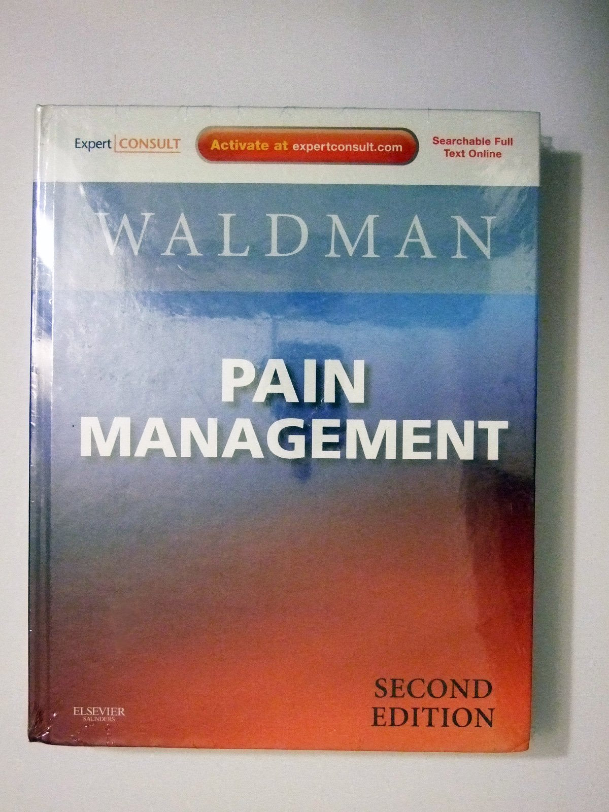 Pain Management: Expert Consult: Online and Print Medicine