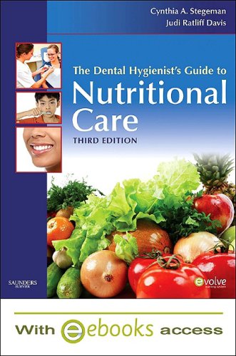 The Dental Hygienist's Guide to Nutritional Care Medicine