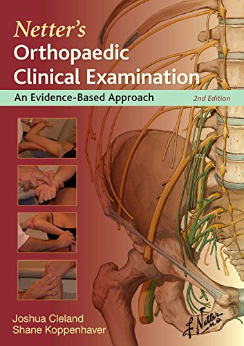 Netter's Orthopaedic Clinical Examination: An Evidence-Based Approach (Netter Clinical Science) Medicine