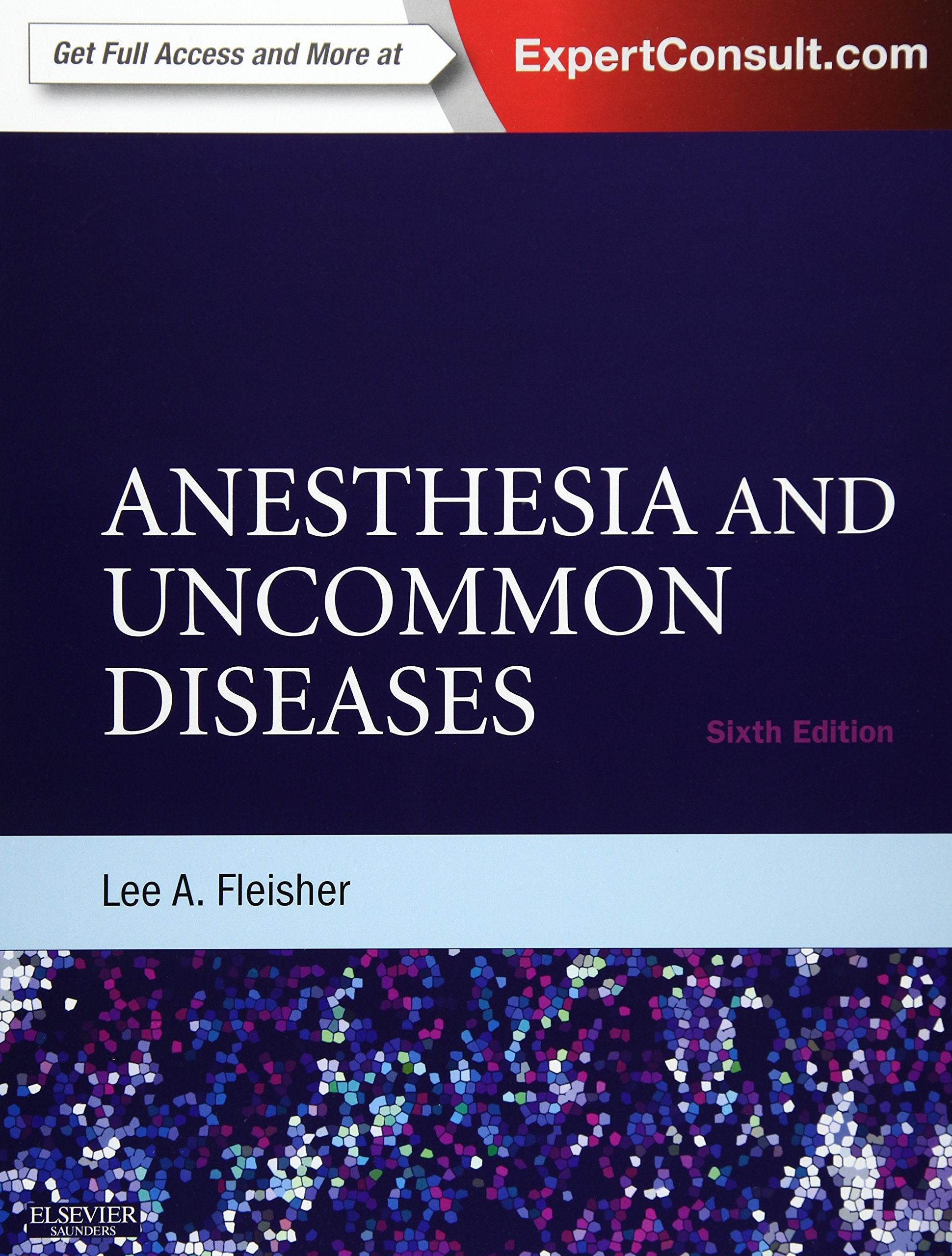 Anesthesia and Uncommon Diseases: Expert Consult – Online and Print Medicine