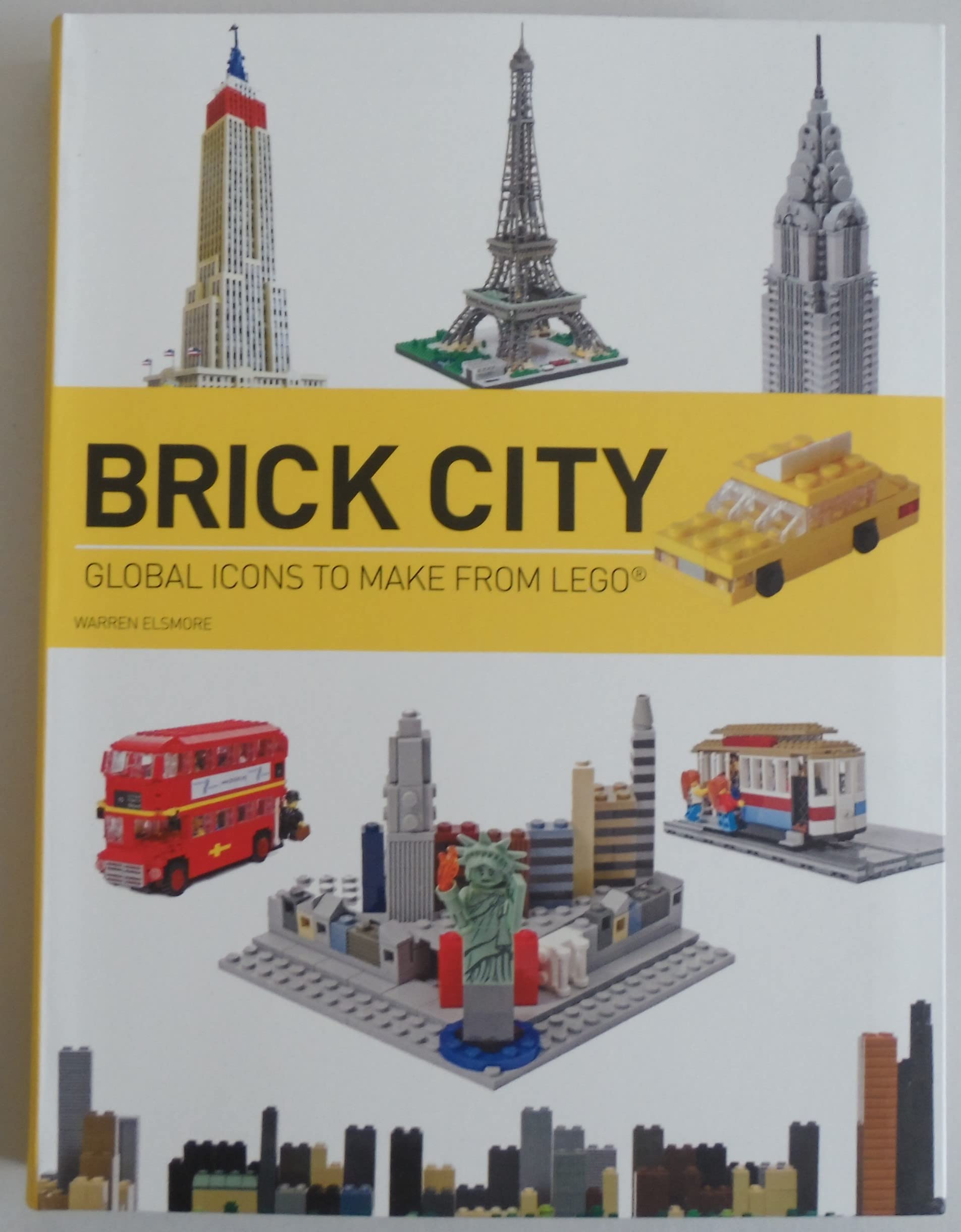 Brick City: Global Icons to Make from Lego Business, Finance & Career