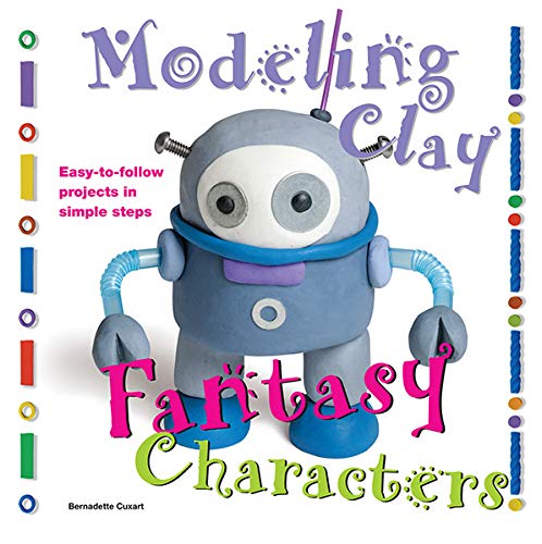 Fantasy Characters (Modeling Clay Books) Non-fiction