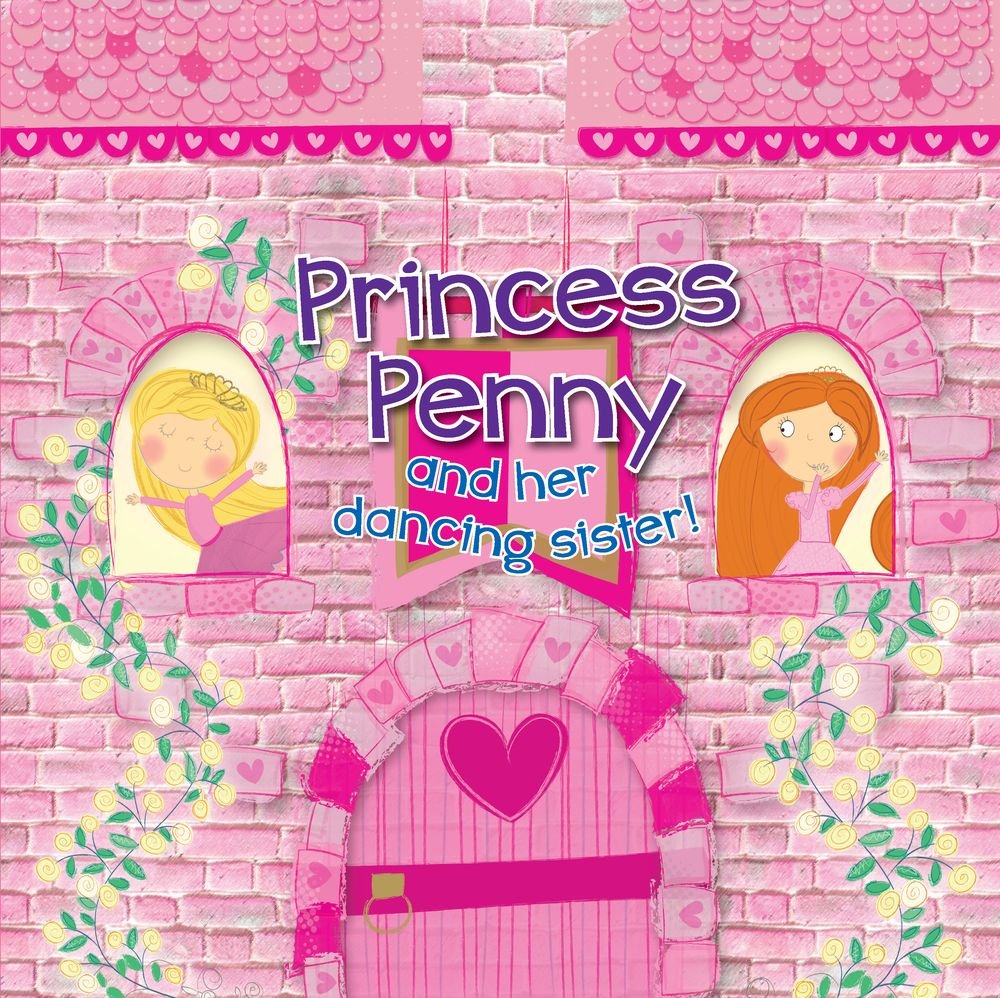 Princess Penny and her dancing sister! book