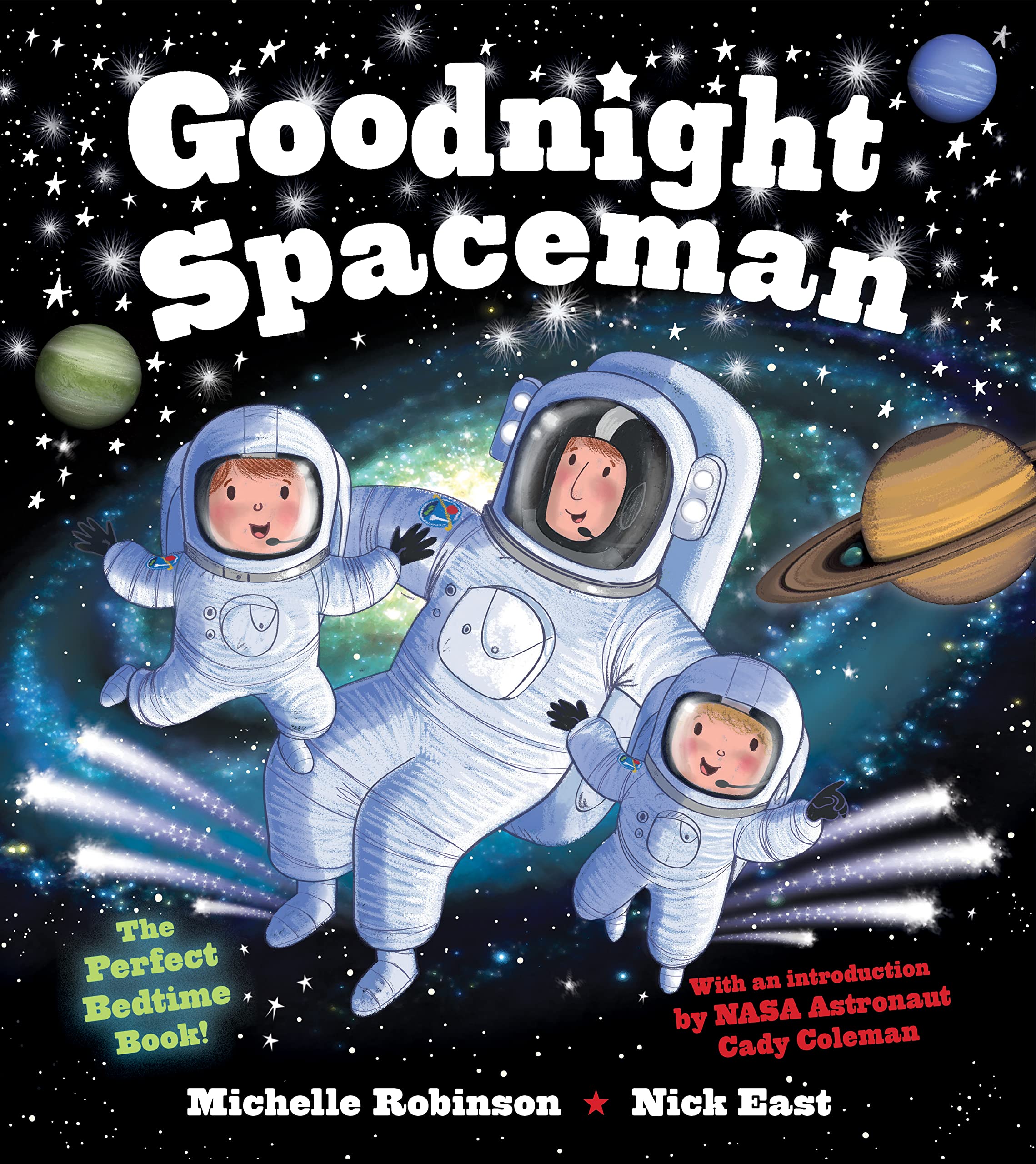 Goodnight Spaceman: The Perfect Bedtime Book! Non-fiction