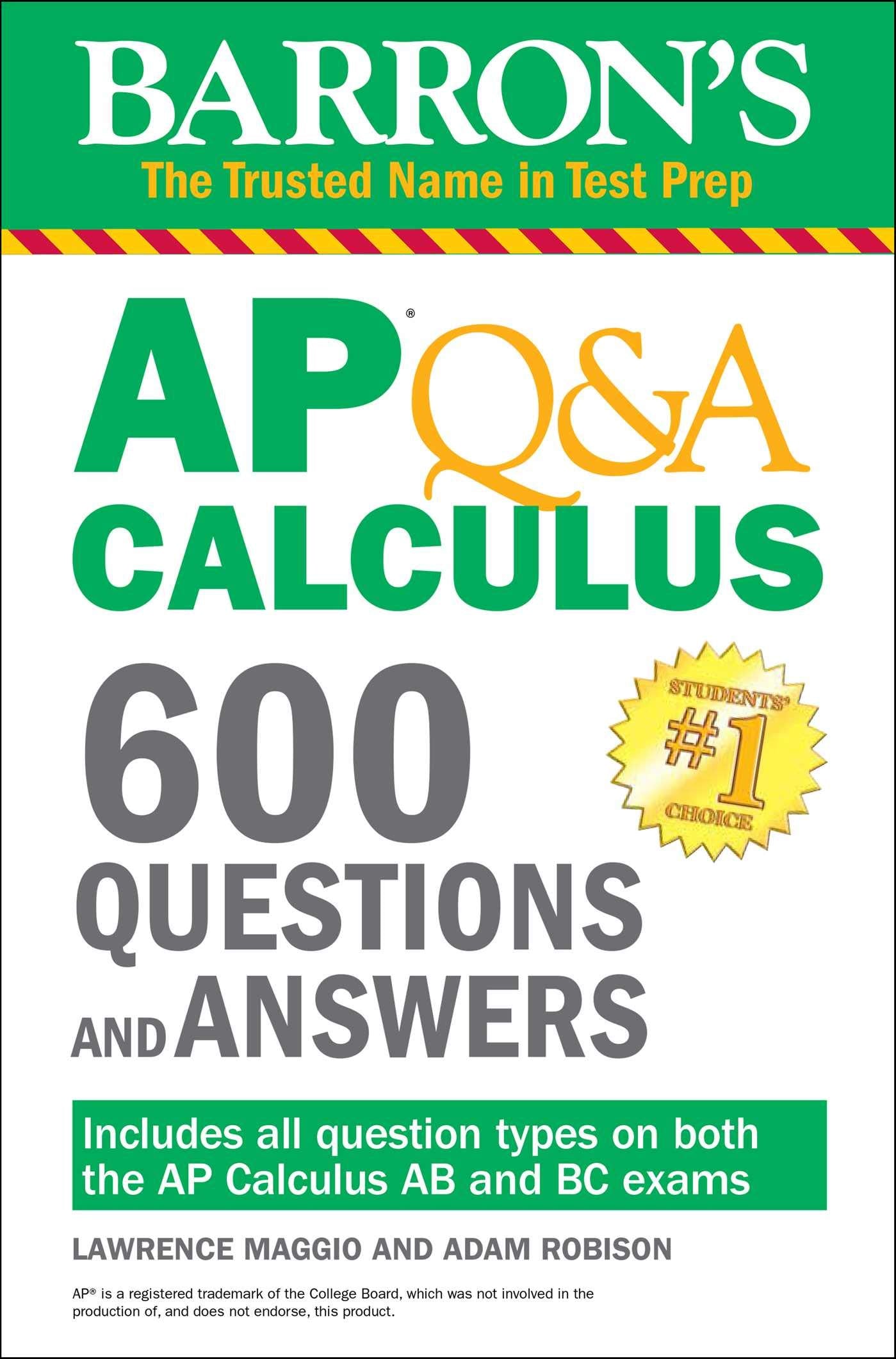 Barron's AP Q&A Calculus: 600 Questions and Answers Mathematics