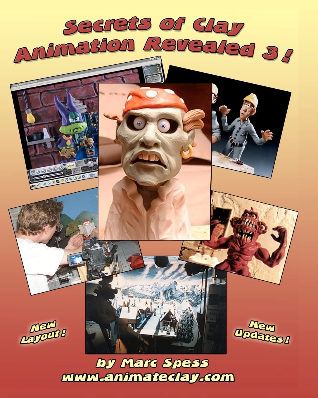 Secrets of Clay Animation Revealed 3! book