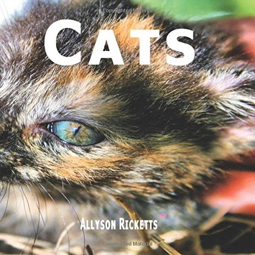 Cats: Beautiful Cats In Full Color Pets