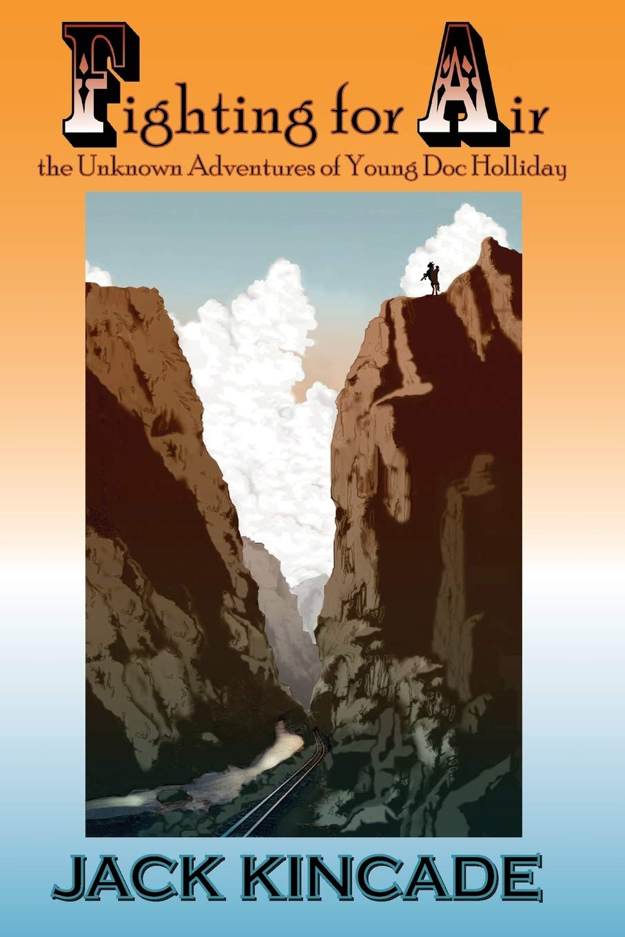 Fighting For Air-The Unknown Adventures Of Young Doc Holliday Contemporary literature