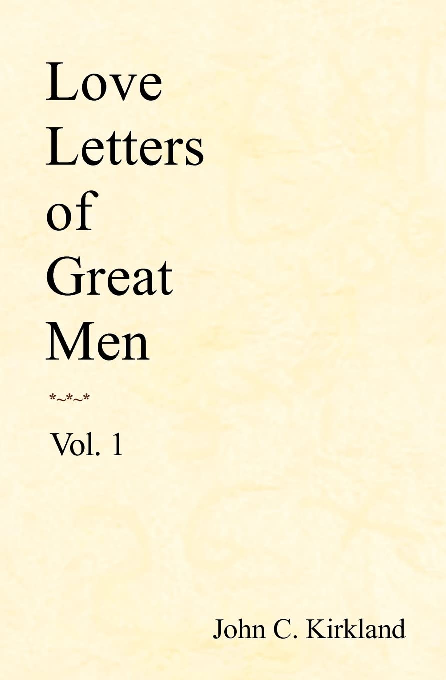 Love Letters Of Great Men book