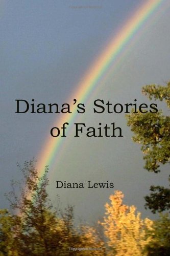 Diana's Stories of Faith Religion & Esotericism