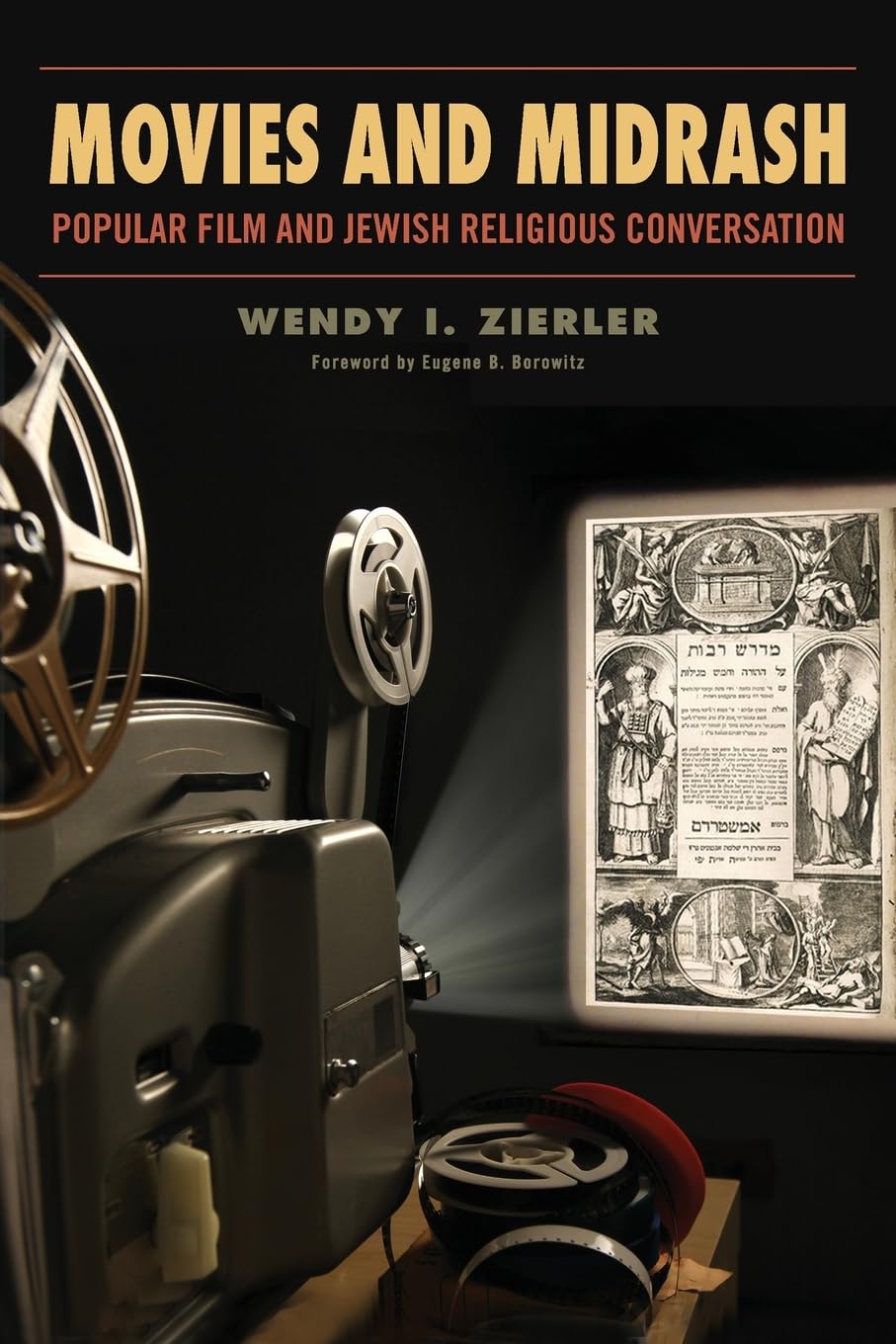 Movies and Midrash Film, Art & Culture