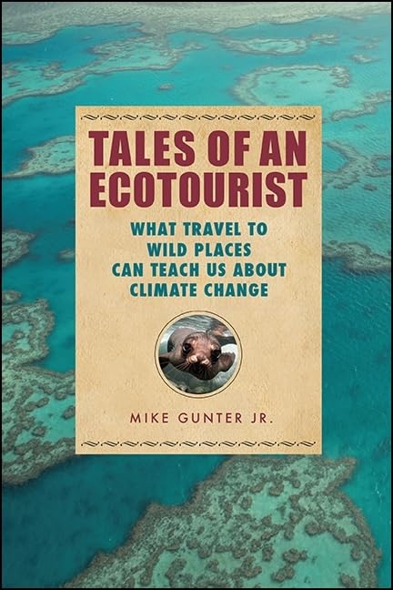 Tales of an Ecotourist Social Sciences