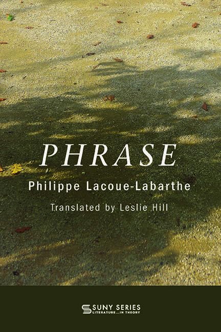 Phrase (Suny Series, Literature . . . in Theory) Philosophy