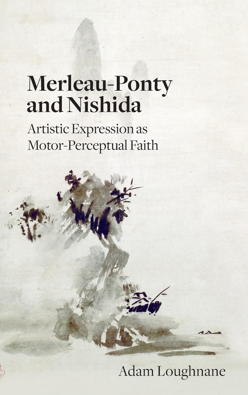 Merleau-Ponty and Nishida Philosophy