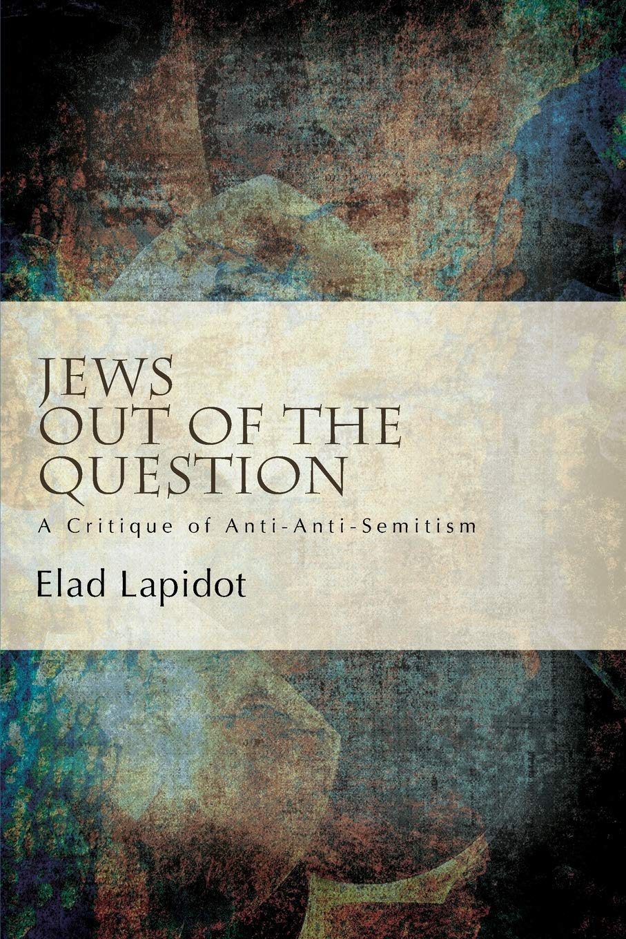 Jews Out of the Question Philosophy