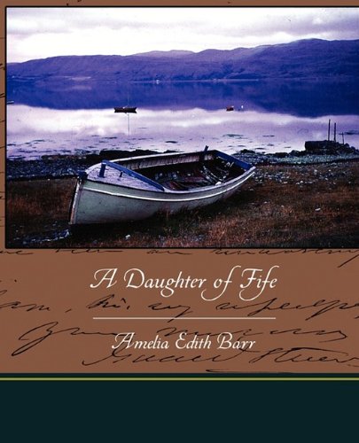 A Daughter of Fife Contemporary literature