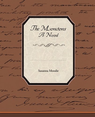 The Monctons a Novel Contemporary literature